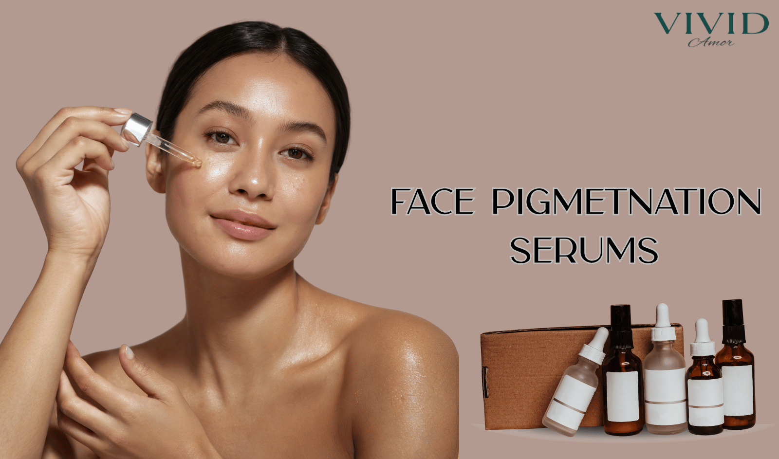 Finding the Best Face Pigmentation Serums in India